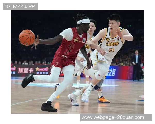 北京篮球队引领最新篮球技术十大趋势全面解析 北京篮球队引领最新篮球技术十大趋势全面解析