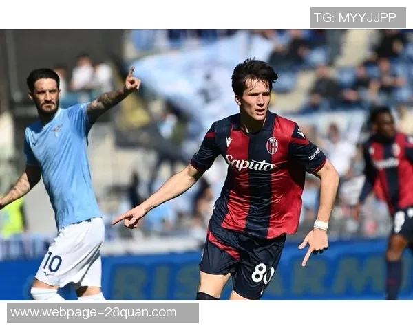 博洛尼亚与维罗纳激战成和比分揭晓精彩瞬间回顾 博洛尼亚与维罗纳激战成和比分揭晓精彩瞬间回顾