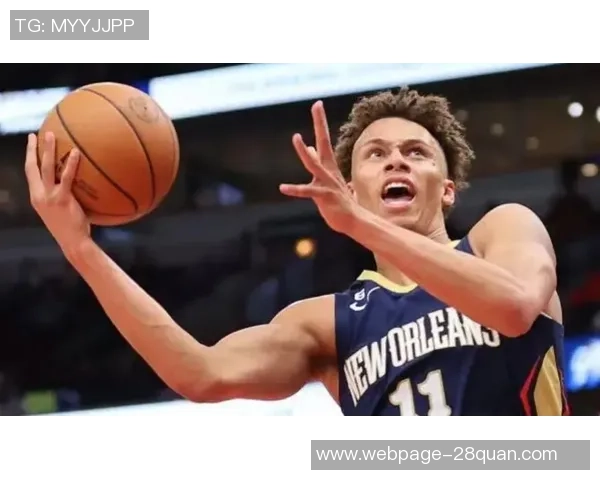 戴森丹尼尔斯的崛起之路：从青涩新秀到篮球明星的蜕变